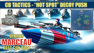 Destroyer Marceau Decoy Push Clan Battle Tactics Map  Hot Spot worldofwarships marceau [upl. by Airdnazxela]