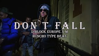 FREE D Block Europe x M Huncho Type Beat  quotDont Fallquot [upl. by Ahsimit585]