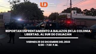 📌 Reportan enfrentamiento a balazos en la colonia Libertad al sur de Culiacán [upl. by Doll]