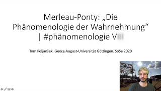 MerleauPonty „Die Phänomenologie der Wahrnehmung“  phänomenologie VII [upl. by Phelgen347]