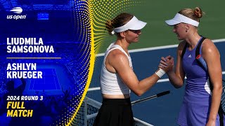 Liudmila Samsonova vs Ashlyn Krueger Full Match  2024 US Open Round 3 [upl. by Copp533]