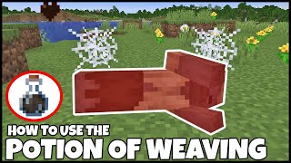 How To Use POTION OF WEAVING In MINECRAFT [upl. by Oicaro]