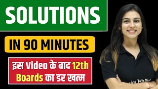 SOLUTIONS in 90 Minutes  BEST for Class 12 Boards [upl. by Artemla]