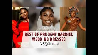 Beautiful Prudent Gabriel Wedding Dresses  Nigeria Fashion Designer  Christian Wedding [upl. by Yslek]