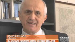 07032014UN AVVOCATO BASSANESE DIFENDE LOSTERIA SENZA OSTE [upl. by Bentlee]