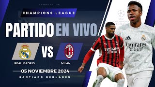 🔴 REAL MADRID VS MILAN PARTIDO EN VIVO  CHAMPIONS LEAGUE  JUEGA MBAPPE [upl. by Madonna395]