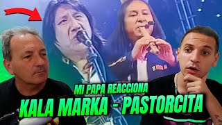 MI PAPA REACCIONA KALA MARKA  PASTORCITA en vivo 😱 se emociona 💖 [upl. by Gitt]