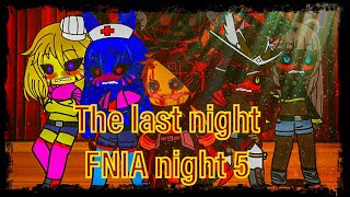 I survive FNIA Finale Night 5 [upl. by Tavy713]