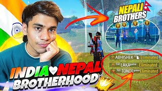 India💖Nepal Brotherhood🥹3 Nepali VBadge Youtubers Give Me Booyah🥲In Top 1 Lobby🔥 [upl. by Islek]