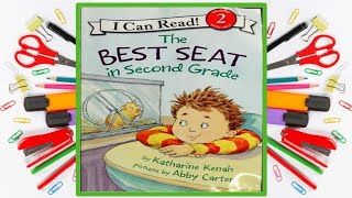 The Best Seat in Second Grade Read Aloud Kids Book [upl. by Khan]