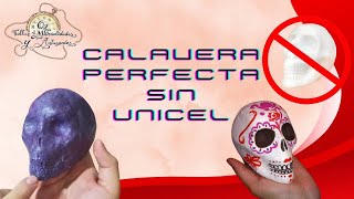 LA CALAVERA SIN UNICEL  Hagamos una catrina parte 1  Oz Taller de Manualidades y Artesanias [upl. by Grieve]