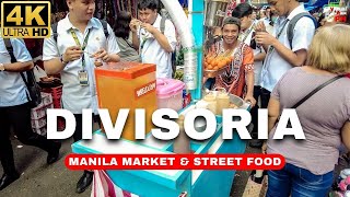 4K Ultimate Divisoria Experience  Market and Street Food Tour  Manila City Philippines [upl. by Irap]