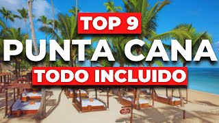 Los 9 MEJORES Hoteles de Lujo de PUNTA CANA Todo Incluido All Inclusive que debes conocer [upl. by Hamlani]