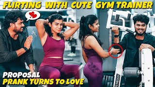 Flirting with Cute Gym Trainer😍👩🏻Proposal Prank Turns To Love💞 Nellai360 [upl. by Xenia]