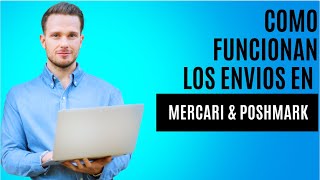 Mercari amp Poshmark Como Funcionan Los Envíos [upl. by Nymassej]