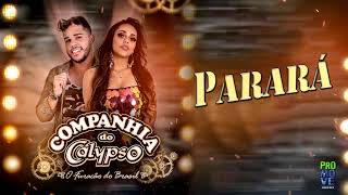 Companhia do Calypso  Parará  EP 2019 [upl. by Heng]