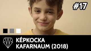 képKOCKA 017 Kafarnaum 2018 [upl. by Stauder]