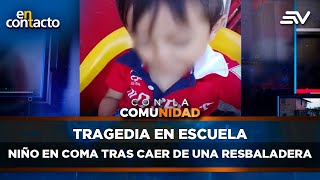 Tragedia en escuela niño de 4 años en coma tras caída en área de juegos  En Contacto  Ecuavisa [upl. by Ecar]