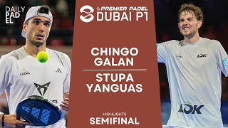 SEMIFINAL  ChingottoGalan VS StupaYanguas  Premier Padel  Dubai P1  Highlights [upl. by Astrix]