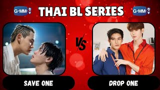 quotSave One Drop One Thai BL Series Edition 🎬  Toughest Choices for BL Fans 😱✨quot [upl. by Atteve35]