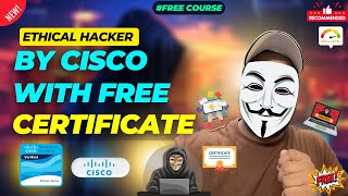 Free Ethical Hacker Course from Cisco  Certificate Hindi 2024 [upl. by Aliam]