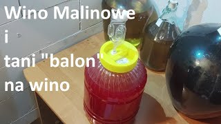 22 Wino malinowe i tani balon do wina [upl. by Forster]