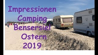 Camping Bensersiel 2019 [upl. by Demetrius67]