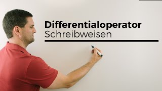 Differentialoperator Schreibweisen in der Praxis Beispiele  Mathe by Daniel Jung [upl. by Lavella500]