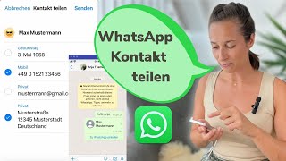 WIE TEILE ICH EINEN KONTAKT PER WHATSAPP Iphone Anleitung [upl. by Lzeil330]