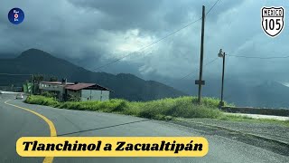 TLANCHINOL A ZACUALTIPÁN HIDALGO [upl. by Elo]