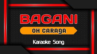 Bagani  Oh Caraga  Karaoke song [upl. by Nilrac982]