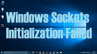 How to fix Windows Sockets Initialization failed error in Windows 10 [upl. by Amihsat]