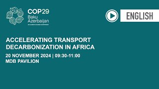 Accelerating Transport Decarbonization in Africa [upl. by Loriner351]