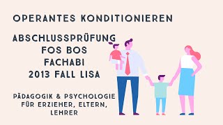 Operantes Konditionieren FOS BOS Abschlussprüfung Abi Pädagogik Psychologie 2013 Thorndike Skinner [upl. by Eylhsa97]