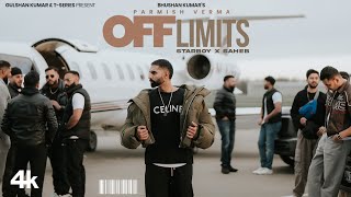 OFF LIMITS OFFICIAL VIDEO  PARMISH VERMA  BHUSHAN KUMAR [upl. by Eunice]