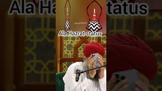 urse ala hazrat 2023 status  owais raza qadri naat status  ala hazrat naat  owais qadri [upl. by Eselehs]