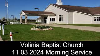 11 03 2024  Morning Service  Volinia Baptist Church [upl. by Haff]