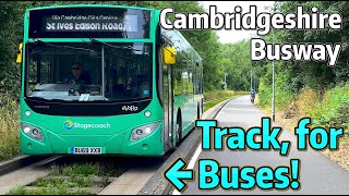 ⁴ᴷ⁶⁰ Exploring the Cambridgeshire Guided Busway [upl. by Yllop71]