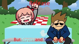 Just hang in there Release but Sayori and Tom sing it [upl. by Aserehc]