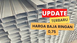 Harga Baja Ringan Ketabalan 075 Update Terbaru [upl. by Ytirahs115]