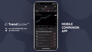 Introducing the TrendSpider Mobile Companion for Android and iOS [upl. by Osnofledi]