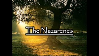 The Nazarenes [upl. by Nawuq]