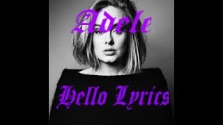 Adele  Hello Official Lyrics Video HD [upl. by Fedak]