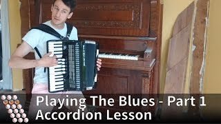 Accompanying blues on the accordion  Structure and rhythm [upl. by Hareehahs150]