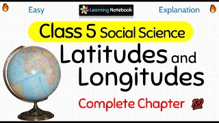 Class 5 Social Science Latitude and Longitude [upl. by Renelle978]