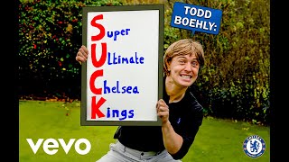 Todd Boehly  CHELSEA SUCK Official Music Video ft Chelsea Squad kind of [upl. by Ardme]