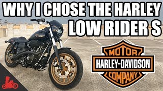 Why I chose the Harley Dyna Low Rider S [upl. by Shepp]