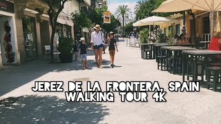 🇪🇸 Jerez de la Frontera Spain  4K Walking Tour In the streets of Jerez de la Frontera [upl. by Bixler]