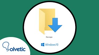 📁 Donde está la carpeta de Descargas en Windows 10 ✔️ ABRIR [upl. by Razid363]