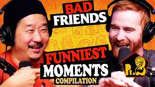 Bad friends funniest moments compilation pt 2 FULL  𝗕𝗼𝗯𝗯𝘆 𝗟𝗲𝗲 𝗖𝗼𝗺𝗽𝗶𝗹𝗮𝘁𝗶𝗼𝗻 [upl. by Zannini20]